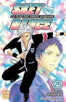 Couverture du livre « Sket dance ; le club des anges gardiens t.25 » de Kenta Shinohara aux éditions Crunchyroll