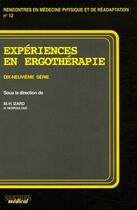 Couverture du livre « Expériences en ergothérapie ; 19e série » de Marie-Helene Izard et Richard Nespoulos aux éditions Sauramps Medical