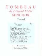 Couverture du livre « Tombeau de l. s. senghor » de Bena Djangrang N. aux éditions Le Temps Qu'il Fait