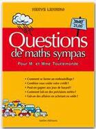 Couverture du livre « 50 questions de maths sympas pour M. et Mme toulemonde » de Herve Lehning aux éditions Ixelles Editions