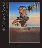 Couverture du livre « De Picasso à Barceló ; les artistes espagnols » de  aux éditions Gianadda