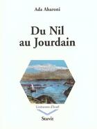 Couverture du livre « Du nil au jourdain » de Ada Aharoni aux éditions Stavit