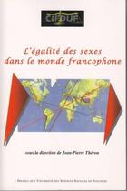 Couverture du livre « L'égalité des sexes dans le monde francophone » de Jean-Pierre Theron aux éditions Putc