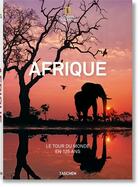 Couverture du livre « National geographic ; le tour du monde en 125 ans ; l'Afrique » de Reuel Golden aux éditions Taschen