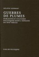 Couverture du livre « Guerres de plumes » de Hermant Heloise aux éditions Casa De Velazquez