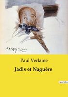 Couverture du livre « Jadis et Naguère » de Paul Verlaine aux éditions Culturea