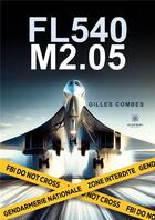 Couverture du livre « Fl540 m2.05 » de Combes Gilles aux éditions Le Lys Bleu