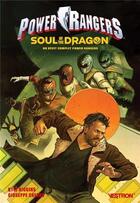 Couverture du livre « Power Rangers : soul of the dragon : un récit complet » de Kyle Higgins et Giuseppe Cafaro aux éditions Vestron