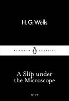 Couverture du livre « A slip under the microscope » de Herbert George Wells aux éditions Adult Pbs