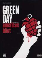 Couverture du livre « Green day ; american idiot ; tablatures ; piano, chant, guitare » de Green Day aux éditions Alfred