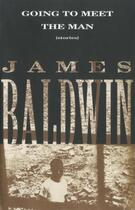 Couverture du livre « Going to Meet the Man » de James Baldwin aux éditions Editions Racine