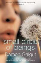 Couverture du livre « Small Circle of Beings » de Damon Galgut aux éditions Atlantic Books Digital