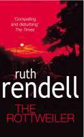 Couverture du livre « The Rottweiler » de Ruth Rendell aux éditions Random House Digital