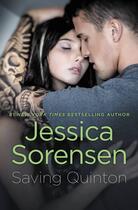 Couverture du livre « Saving Quinton » de Jessica Sorensen aux éditions Little Brown Book Group Digital