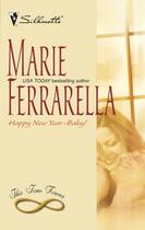 Couverture du livre « Happy New Year--Baby! (Mills & Boon M&B) » de Marie Ferrarella aux éditions Mills & Boon Series