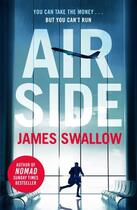 Couverture du livre « AIRSIDE » de James Swallow aux éditions Welbeck