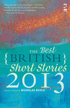 Couverture du livre « The Best British Short Stories 2013 » de Royle Nicholas aux éditions Salt Publishing Limited