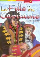 Couverture du livre « La fille du capitaine » de Alexandre Pouchkine aux éditions Le Livre De Poche Jeunesse