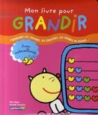 Couverture du livre « Mon livre pour grandir ; 2-4 ans » de Pom Depin/ A.Tamarki aux éditions Casterman