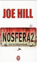 Couverture du livre « Nosfera2 » de Joe Hill aux éditions J'ai Lu