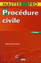 Couverture du livre « Procédure civile (5e édition) » de Melina Douchy-Oudot aux éditions Gualino