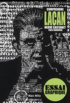 Couverture du livre « Lacan » de Herve Castanet aux éditions Max Milo
