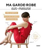 Couverture du livre « Ma garde-robe sur-mesure » de Charlotte Auzou aux éditions Mango