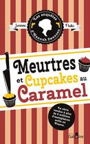 Couverture du livre « Meurtres et cupcakes au caramel » de Joanne Fluke aux éditions Gabelire