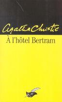 Couverture du livre « À l'hôtel Bertram » de Agatha Christie aux éditions Editions Du Masque