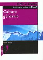 Couverture du livre « Culture Generale » de Olivier Bellego aux éditions Vuibert