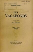 Couverture du livre « Les vagabonds » de Maxime Gorki aux éditions Mercure De France