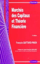 Couverture du livre « MARCHES DES CAPITAUX ET THEORIE FINANCIERE » de Quittard-Pinon/Franc aux éditions Economica