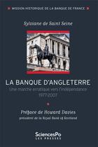 Couverture du livre « La banque d'Angleterre 1977-2007 » de  aux éditions Presses De Sciences Po