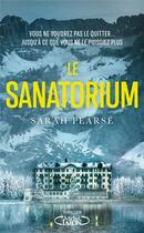 Couverture du livre « Le sanatorium » de Sarah Pearse aux éditions Michel Lafon