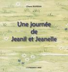 Couverture du livre « Une journee de jeanil et jeanelle » de Liliane Burban aux éditions Presses Du Midi