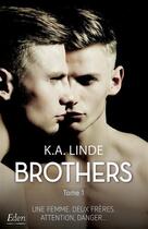 Couverture du livre « Brothers » de K. A. Linde aux éditions City