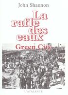 Couverture du livre « Green city » de Shannon John aux éditions L'atalante