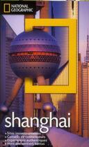 Couverture du livre « Shanghai » de A Forbes aux éditions National Geographic