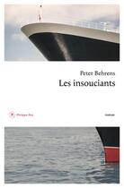 Couverture du livre « Les insouciants » de Peter Behrens aux éditions Philippe Rey