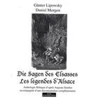 Couverture du livre « Die sagen des Elsasses / les légendes d'Alsace » de Morgen/Lipowsky aux éditions Do Bentzinger