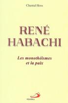 Couverture du livre « Rene habachi » de Hoss Chantal aux éditions Mediaspaul Qc