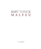 Couverture du livre « Malfeu » de Bart Vonck aux éditions Cormier