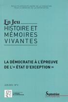 Couverture du livre « En jeu, n 5/juin 2015 - la democratie a l''epreuve de l'' etat d''exception » de Pu Septentrion aux éditions Pu Du Septentrion