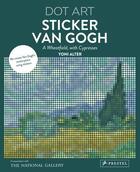 Couverture du livre « Dot art sticker van gogh a wheatfield with cypresses » de Alter Yoni aux éditions Prestel