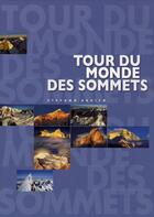 Couverture du livre « Tour du monde des sommets » de Stefano Ardito aux éditions White Star