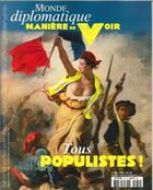 Couverture du livre « Maniere de voir n 164 tous populistes - avril/mai 2019 » de  aux éditions Maniere De Voir