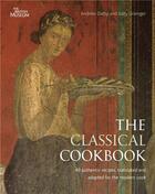 Couverture du livre « The classical cookbook (new ed.) » de Dalby aux éditions British Museum