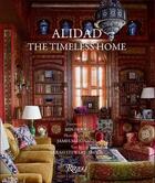 Couverture du livre « Alidad: the timeless home » de Stewart-Smith Sarah aux éditions Rizzoli