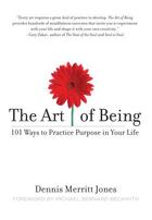 Couverture du livre « The Art of Being » de Jones Dennis Merritt aux éditions Penguin Group Us