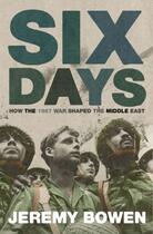 Couverture du livre « Six Days » de Bowen Jeremy aux éditions Simon And Schuster Uk